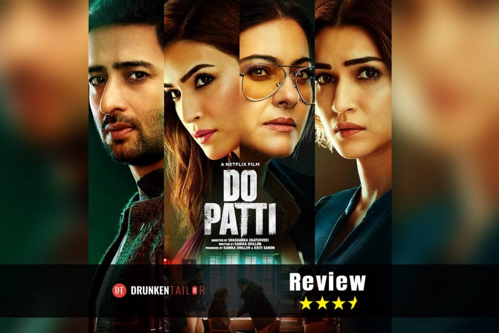Do Patti movie review