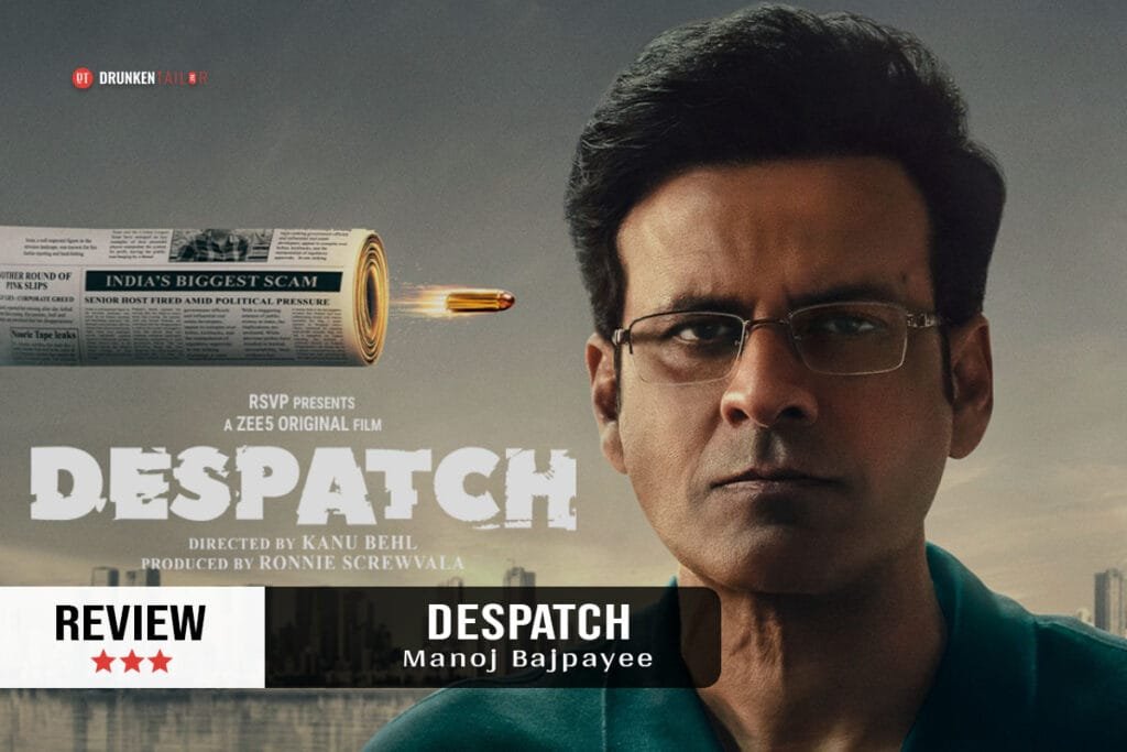 despatch movie review