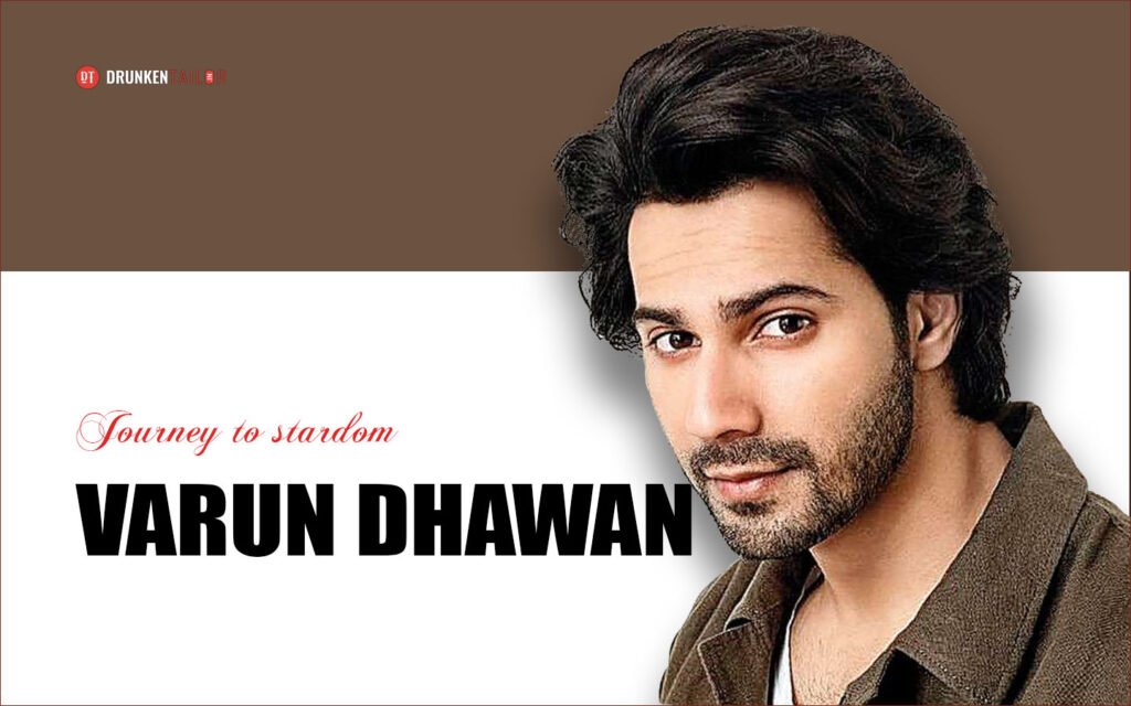 Varun Dhawan Biograpgy
