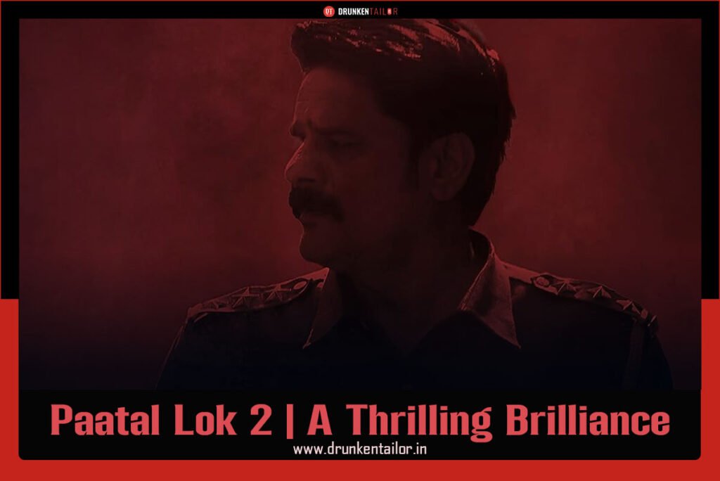 Paatal Lok Season 2 review