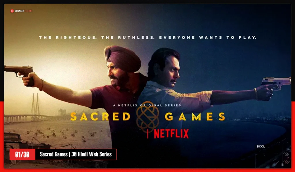 Sacred games on the top of the list of 30 hindi web series to watch in 2025