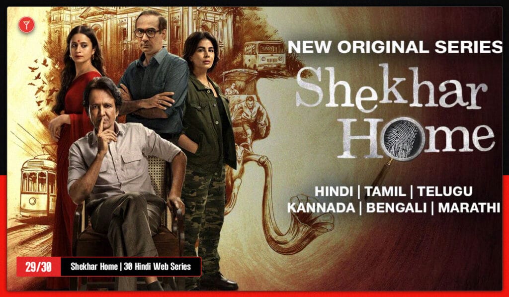Shekhar Home is on 29th in thelist of top 30 Hindi Web Series