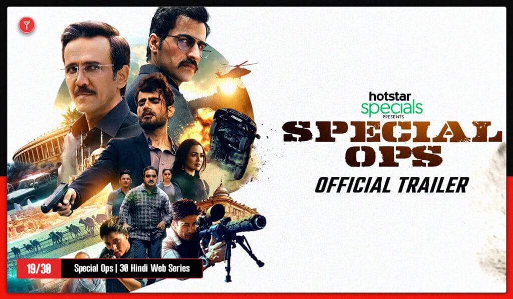 Special Ops is on 19th in The list of HIndi Webseries
