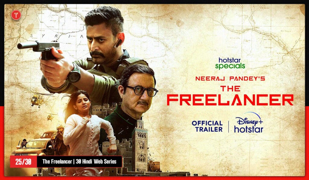 The Freelancer is on 25th In the list of 30 Hindi web series to watch