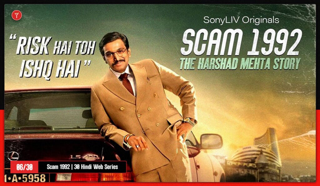 Scam 1992 - HIndi web series to watch in 2025
