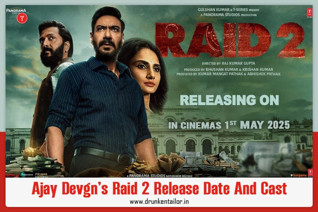 Ajay Devgan's raid 2 release date and cast